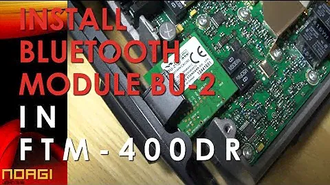 N0AGI — УСТАНОВКА МОДУЛЯ BLUETOOTH YAESU FTM-400 DR (BU-2)