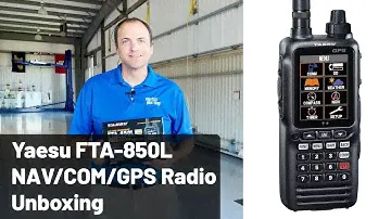 Color Screen Aviation Radio with GPS and Bluetooth - Yaesu FTA-850L unboxing | Product PIREP Video