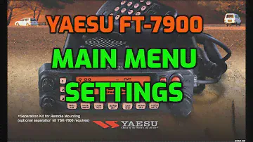 YAESU FT-7900 SETTINGS MENU ITEMS