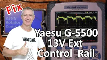 How to fix Yaesu G-5500 13V External Control Rail Voltage Drop