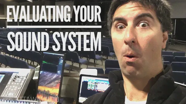 How to Evaluate a Live Sound System