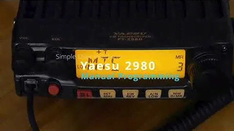 Yaesu 2980 manual Programming