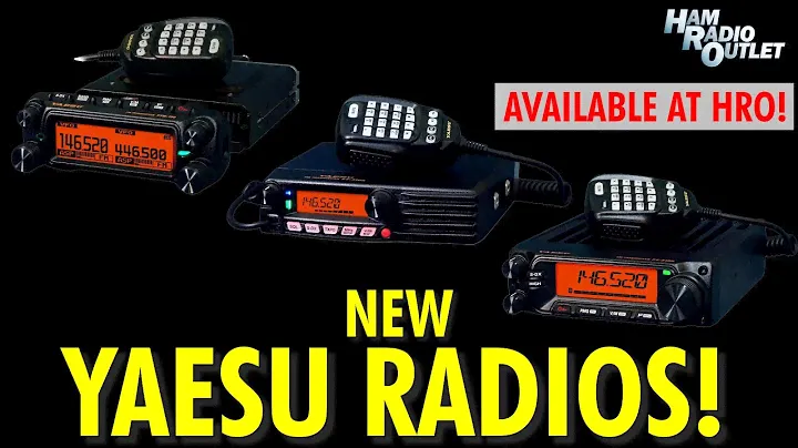 New Yaesu Radios - Ham Radio Outlet