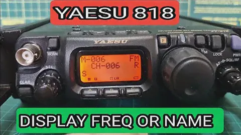 YAESU FT-818 Display Frequency or Channel Name & Tag